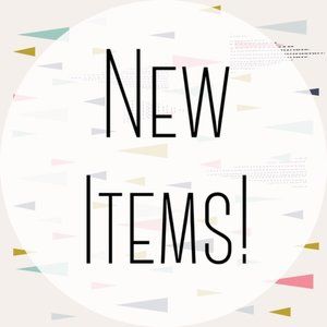 NEW ITEMS!!!!